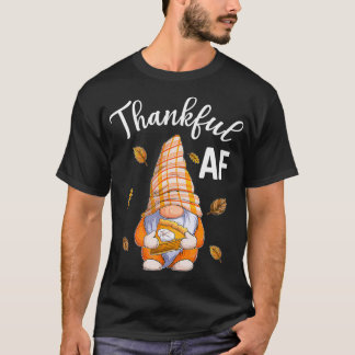 T-shirt Merci AF Gnome Thanksgiving Hommes Femmes