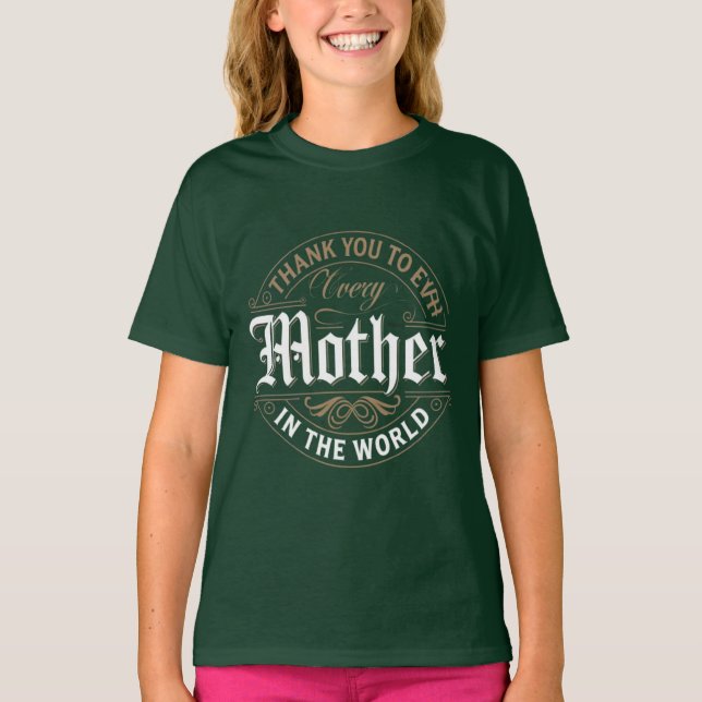 T-shirt Merci aux mères du monde (Devant)