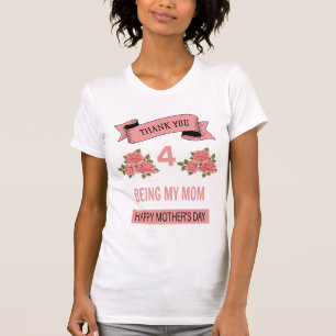 T-shirt Merci d'être ma mère