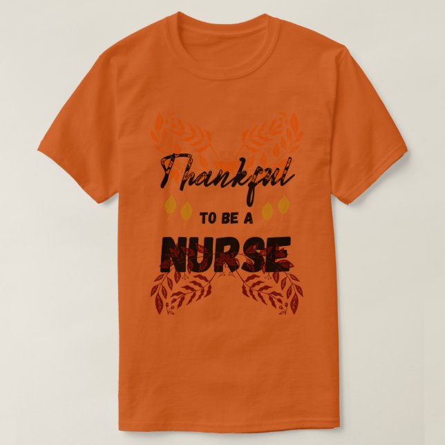 T-shirt Merci D'Être Une Infirmière Thanksgiving (Design devant)