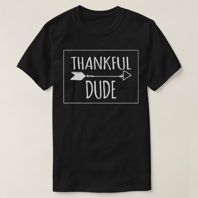 T-shirt Merci Dude Arrow Thanksgiving (Design devant)