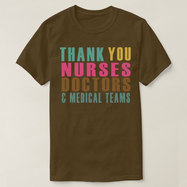 T-SHIRT MERCI INFIRME LES MÉDECINS ET LES ÉQUIPES MÉDICALE (Design devant)