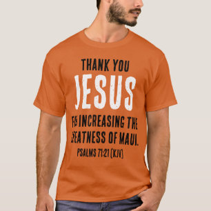 T-shirt Merci JESUS Pour L'Augmentation De La Grandeur