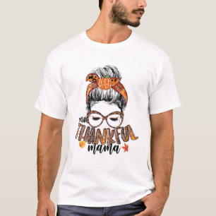 T-shirt Merci Mama Fall Y'all Messy Hair Bun Automne Tha