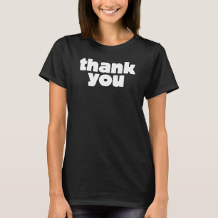 T-shirt Merci Merci Pour Les Gens Que Vous Voulez Remercie