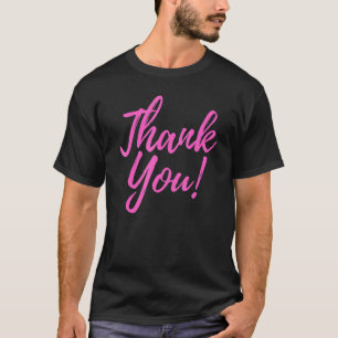 T-shirt Merci Merci Pour Tout Juste Dire Merci