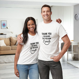 T-shirt Merci pour avoir été la raison pour laquelle je so