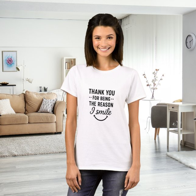T-shirt Merci pour avoir été la raison pour laquelle je so (Créateur téléchargé)