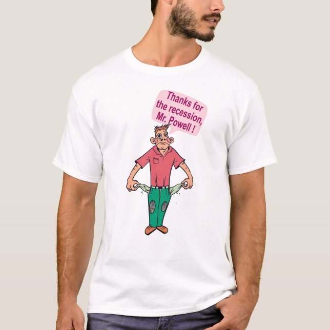 T-shirt Merci pour la récession, M. Powell (Devant)