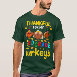 T-shirt Merci Pour Mes Turcs De Troisième Année Thanksgivi