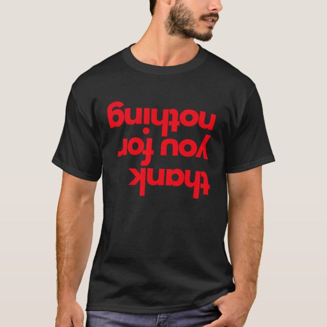 T-shirt Merci pour rien merci (Devant)