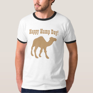 T-shirt Mercredi c'est hump day ! Joyeux Mercredi