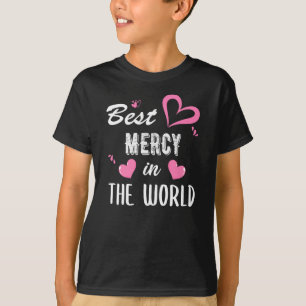 T-shirt Mercy Name, Best Mercy in the World