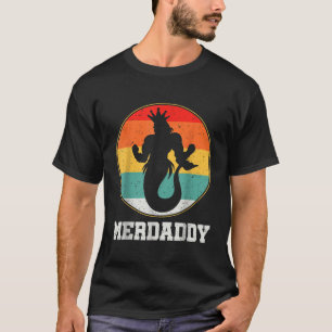 T-shirt Merdaddy Sécurité Merman Mermaid Daddy Fish Père