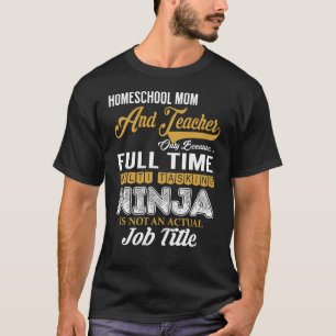 T-shirt Mère À L'École Et Professeur Multi-Tâche