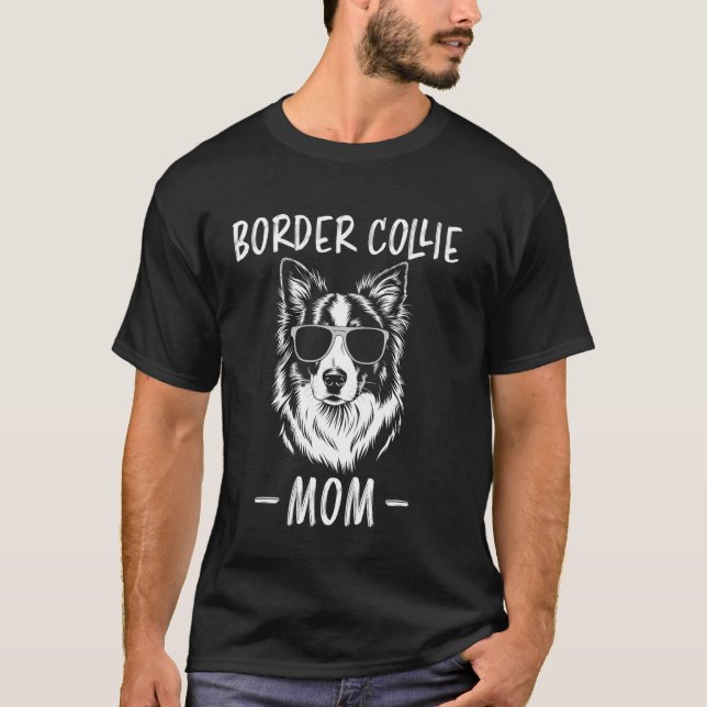 T-shirt Mère Border Collie Drôle Border Collie (Devant)