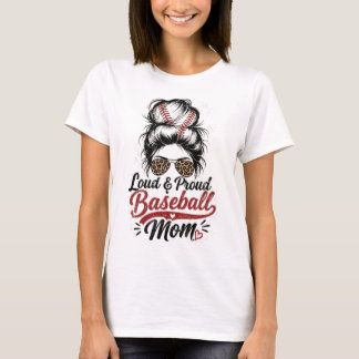 T-shirt Mère de baseball fière et bruyante chignon désordo