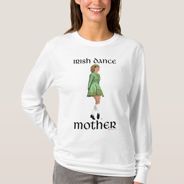 T-shirt Mère de danse step Irlandaise (Devant)