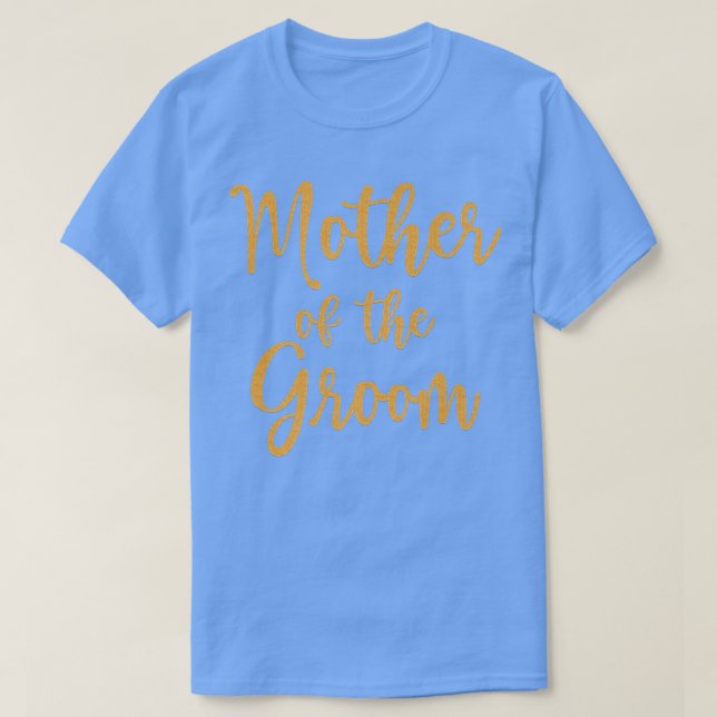 T-shirt Mère de Groom Tee (Design devant)
