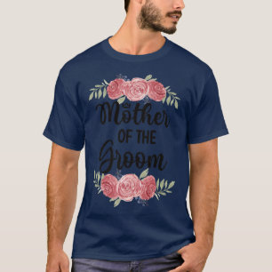 T-shirt Mère De La Groom Mariage Fête Salle Douche Mère