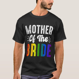 T-shirt Mère De La Mariée Gay Lesbienne Mariage Lgbt Pride