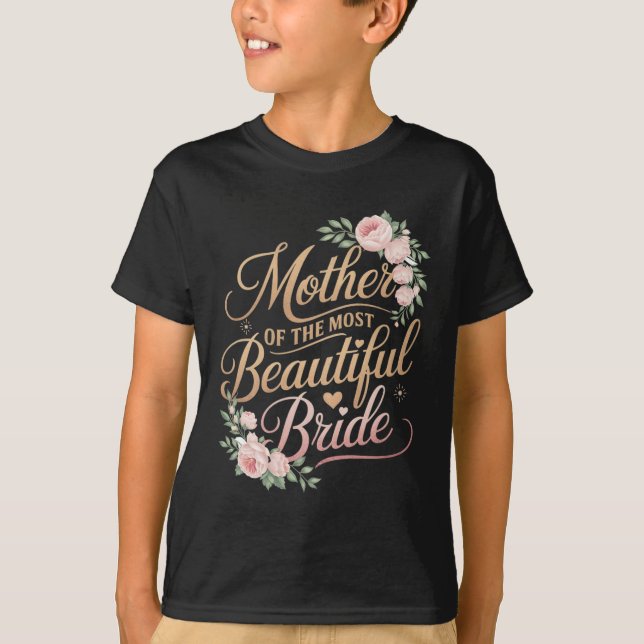 T-shirt Mère de la mariée la plus belle2  (Devant)