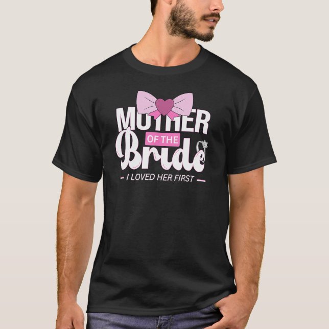T-shirt Mère de la mariée maman pour mariage ou enterremen (Devant)