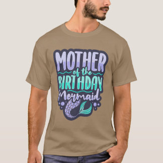 T-shirt Mère de la sirène d'anniversaire Mermaid Maman drô