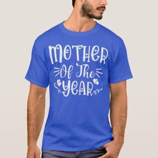 T-shirt Mère de l'année drôle
