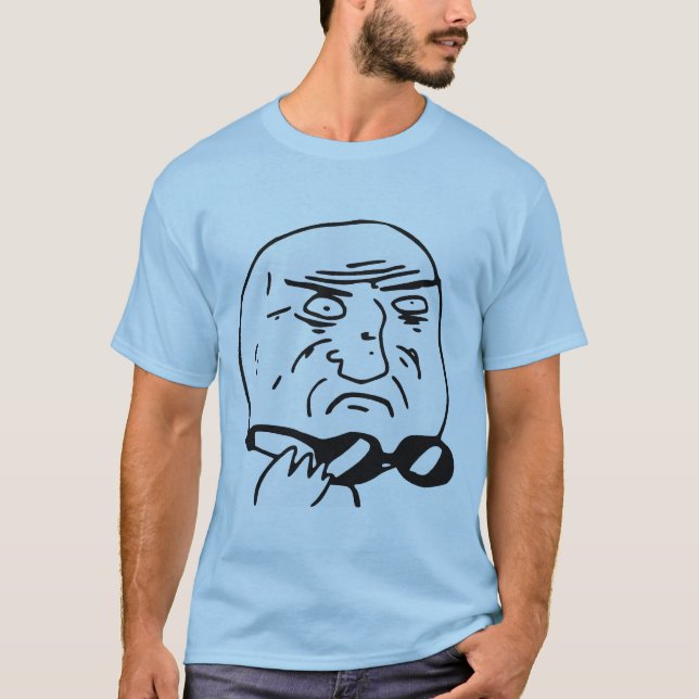 T-shirt Mère de visage Meme comique de rage de Dieu (Devant)