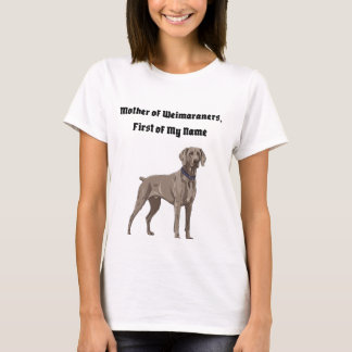 T-shirt Mère des Weimaraners, Première de mon Nom