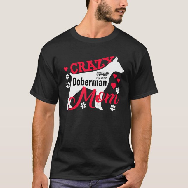 T-shirt Mère Doberman folle (Devant)