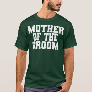 T-shirt Mère Du Groom, Fête des mariées Mariage M