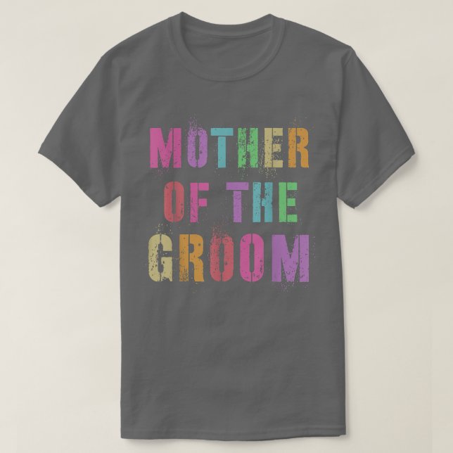 T-shirt MÈRE DU GROOM Mariage Fête Maman Famille Ami (Design devant)