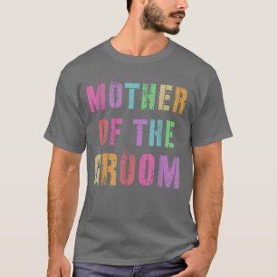 T-shirt MÈRE DU GROOM Mariage Fête Maman Famille Ami