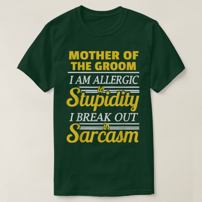 T-shirt Mère du marié drôle  (Design devant)