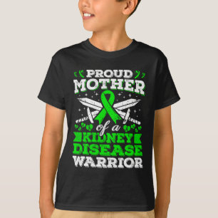 T-shirt Mère D'Un Guerrier De Maladie Du Rein Connaissance