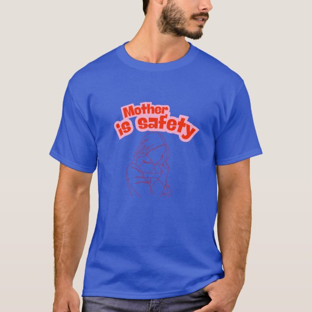 T-shirt Mère est amie de la sécurité (Devant)