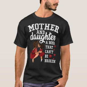 T-shirt Mère et fille un lien qui ne peut pas être cassé
