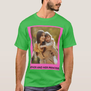 T-SHIRT MÈRE ET SA PRINCESSE
