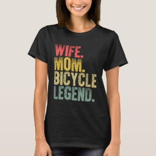 T-shirt Mère Femme Femme Maman Légende du vélo