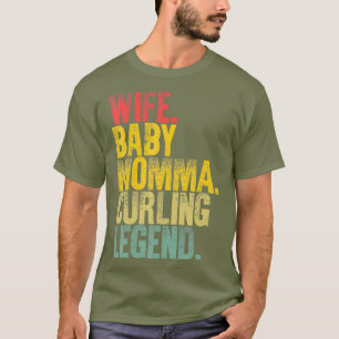 T-shirt Mère Femmes Femme Amusante Femme Bébé Momma Curlin