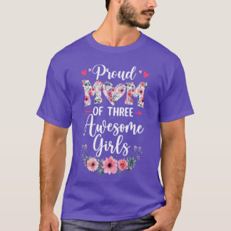 T-shirt Mère fière de trois filles géniales 3 filles Fête