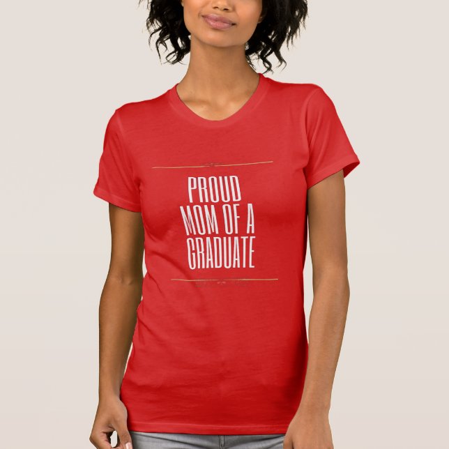 T-shirt Mère fière d'un diplômé (Devant)