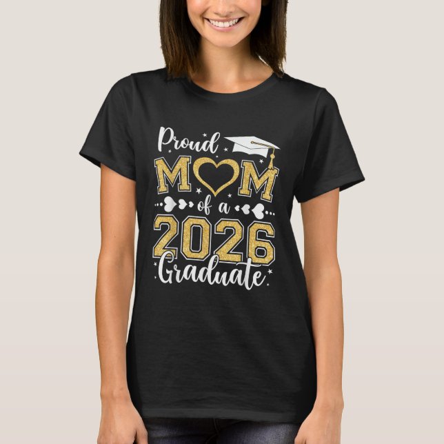 T-shirt Mère fière d'un diplômé de 2026 Classe terminale d (Devant)