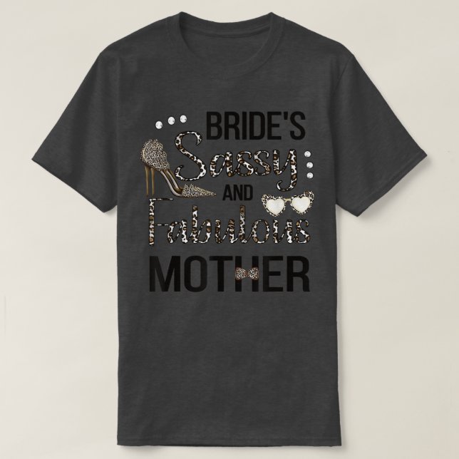 T-shirt Mère impertinente de la mariée Shower de mariage d (Design devant)