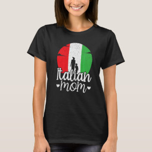 T-shirt Mère Italienne Europe Pays Voyage Italie Mères Da