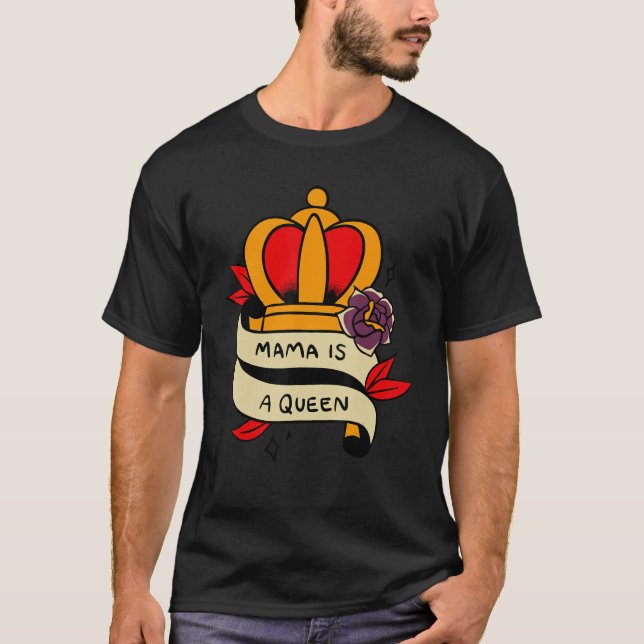 T-shirt Mère Mama, la reine bienheureuse (Devant)
