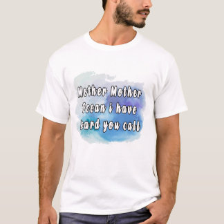 T-shirt Mère Mère océan je vous ai entendu appeler