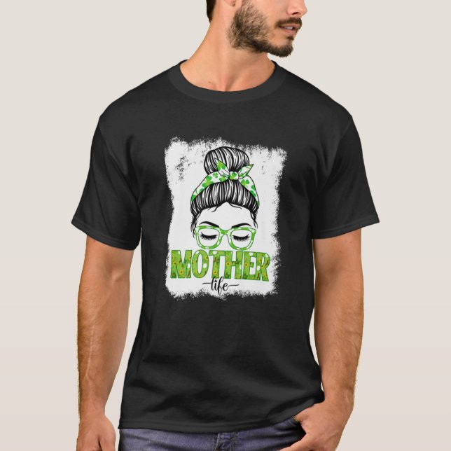 T-shirt Mère Messy Bun Funny St Patrick's Day Irlandais Lu (Devant)